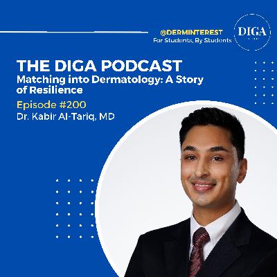 #200: Matching into Dermatology: A Story of Resilience