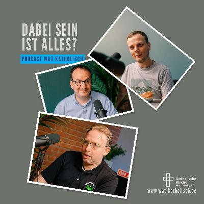 Dabei sein ist alles?