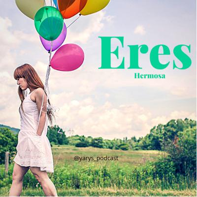 Eres Hermosa