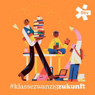 #61: Die Highlights der #KlasseZwanzigZukunft #61: Die Highlights der #KlasseZwanzigZukunft