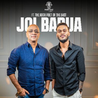 UNTOLD PODCAST ft. Joi Barua || Episode 170