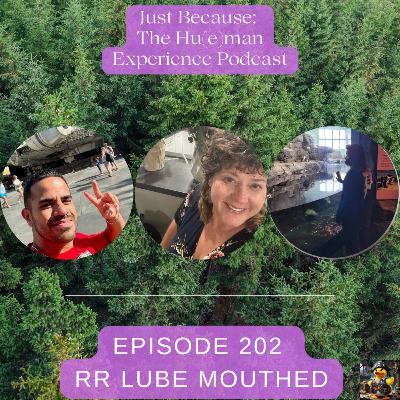 JB Ep202 RR Lube Mouthed JB Ep202 RR Lube Mouthed