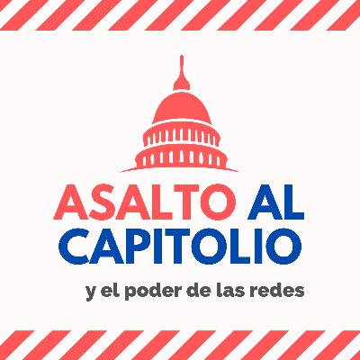 Conservadoramente 2x04 Asalto al Capitolio y el poder de las redes Conservadoramente 2x04 Asalto al Capitolio y el poder de las redes