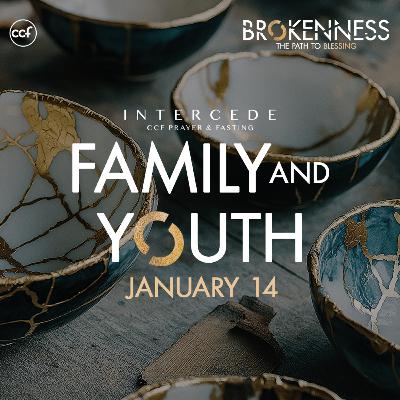 Family and Youth | Prayer and Fasting Day 3 | January 14, 2026