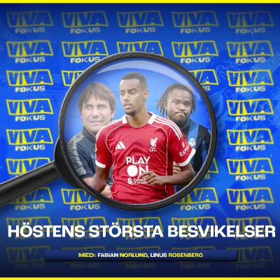 Viva Fokus: Höstens största besvikelser