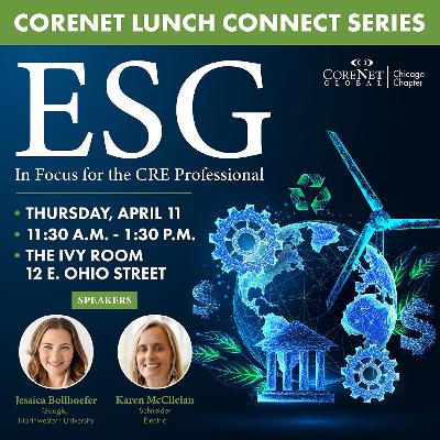 CoreNet Lunch Connect Series - ESG In Focus for the CRE Professional