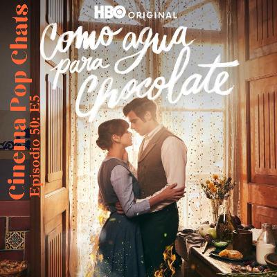 Hablemos de como agua para chocolate 5