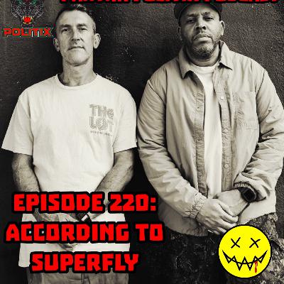 Episode 220: According To Superfly