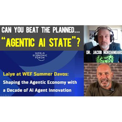 255: AGENTIC AI: Could This New Tyranny Against Us Succeed? Dr. Jacob Nordangard Explains!