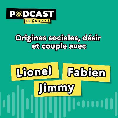 Lionel, Fabien et Jimmy
