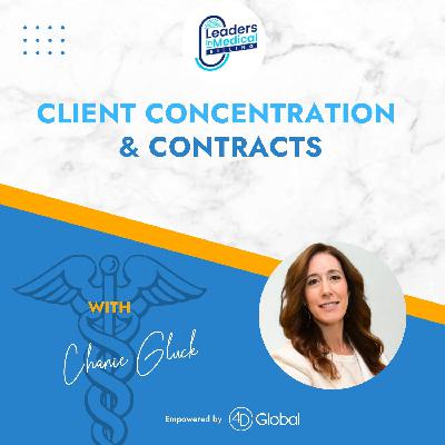 #4 - Client Concentration & Contracts #4 - Client Concentration & Contracts