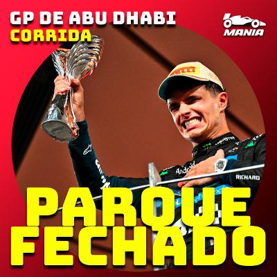 Verstappen vence em Abu Dhabi, mas Norris é campeão mundial | Parque Fechado