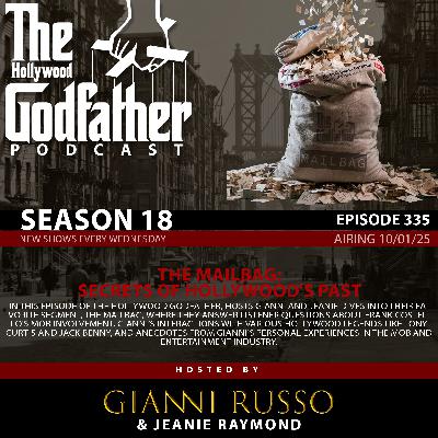 S18 EP335 - The Mailbag: Secrets of Hollywood's Past