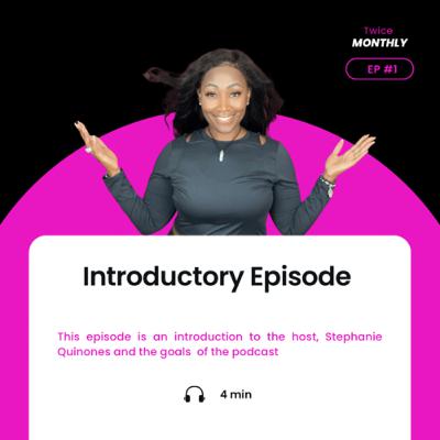 Introductory Episode Introductory Episode