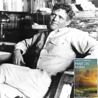 Bir İnsan Kendini Nasıl Yaratır, Nasıl Kaybeder? - Martin Eden - Jack London