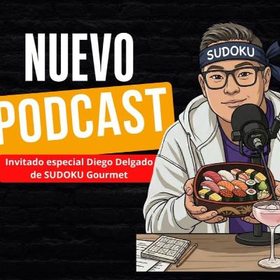 De Migrante a CEO del Sushi: La historia de fe y emprendimiento detrás de Sudoku Gourmet | Diego Delgado