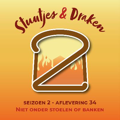 S02E34 - Niet onder stoelen of banken