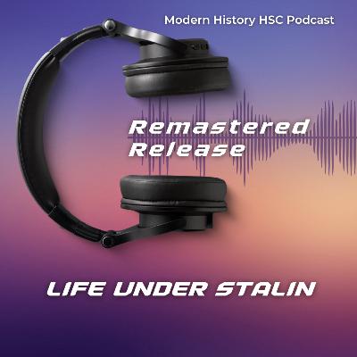 Modern History HSC - Life under Stalin