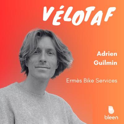 #97 Endurance, mental et bikepacking : au delà du vélotaf avec Adrien Guilmin