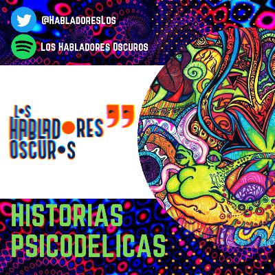 Los Habladores Oscuros Vol. 6 (Psicodelicas historias)