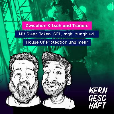 Folge 100 🎉 Zwischen Kitsch und Tränen: Mit Sleep Token, GEL, mgk, Yungblud, House Of Protection und mehr