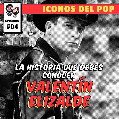 Cap_4 VALENTÍN ELIZALDE | LA HISTORIA QUE DEBES CONOCER | La vida y la muerte