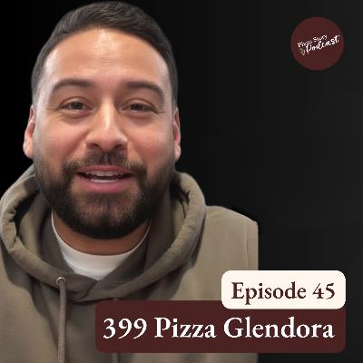 From $3.99 Pizza to a 5-Location Dynasty: Angel Solis and 399 Pizza Glendora: Episode 45 From $3.99 Pizza to a 5-Location Dynasty: Angel Solis and 399 Pizza Glendora: Episode 45