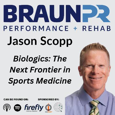 Jason Scopp: Biologics: The Next Frontier in Sports Medicine