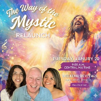The Way of the Mystic Relaunch: Moving from Theory to Living Experience with David, Marina and Urpi The Way of the Mystic Relaunch: Moving from Theory to Living Experience with David, Marina and Urpi