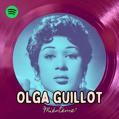 Olga Guillot - Pt. 1