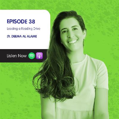 Leading a Reading Drive (ft. Deema Al Alami) Leading a Reading Drive (ft. Deema Al Alami)