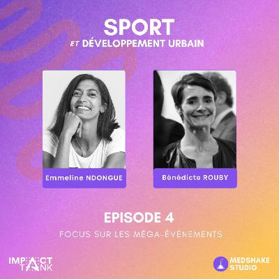 Série sport, santé & développement urbain #4 - Focus sur les Jeux Olympiques et autres méga-événements sportifs
