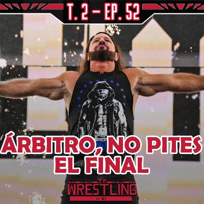 TP WRESTLING T2E52: PREVIA DE ROYAL RUMBLE ¿Y DEL FIN DE AJ? TP WRESTLING T2E52: PREVIA DE ROYAL RUMBLE ¿Y DEL FIN DE AJ?