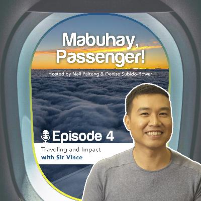 Episode 4: Traveling and Impact with Vince Rapisura