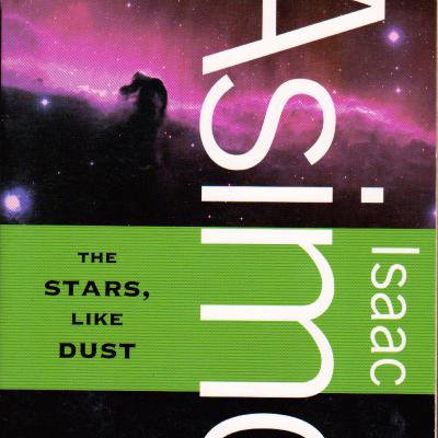 Ep. 4: The Stars, Like Dust by Isaac Asimov (book review) Ep. 4: The Stars, Like Dust by Isaac Asimov (book review)