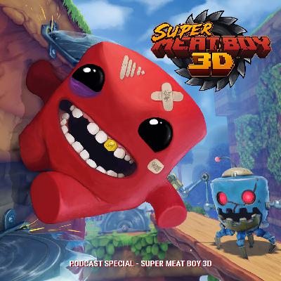 ThreeTwoPlay Special - Super Meat Boy 3D ThreeTwoPlay Special - Super Meat Boy 3D