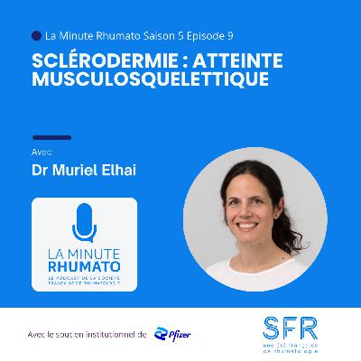 Sclérodermie : atteinte musculosquelettique