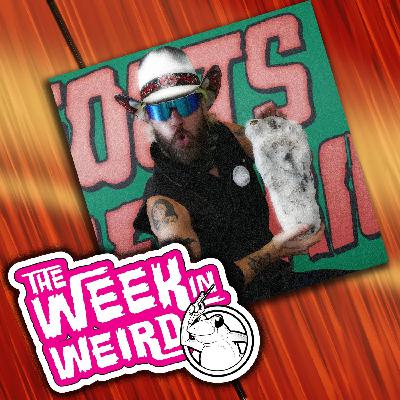 Week in Weird 9-9-25 Week in Weird 9-9-25