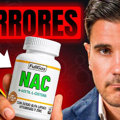 El Error #1 al usar NAC (N-Acetil-Cisteína) Que Debes Evitar