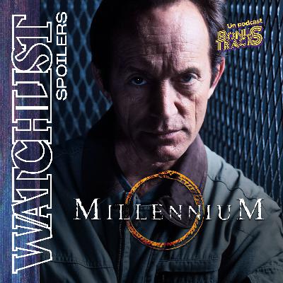 #35 · MILLENNIUM · La WATCHLIST