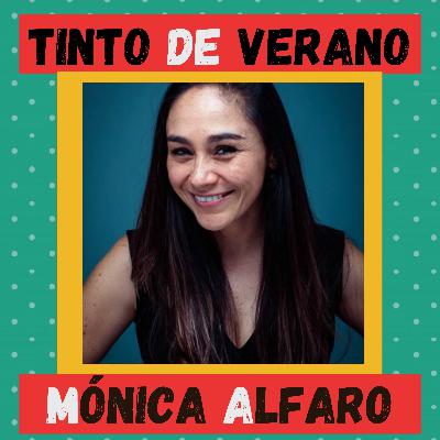 Mónica Alfaro - Si hay algo que me gusta en la vida, son las certezas Mónica Alfaro - Si hay algo que me gusta en la vida, son las certezas