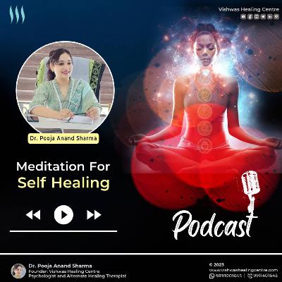 Meditation for Self Healing
