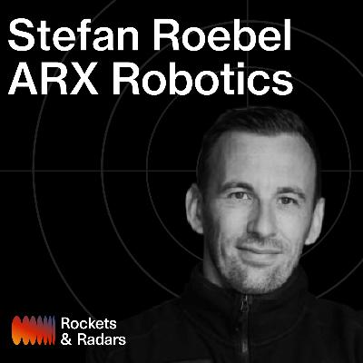 From Unemployment Money to €40M DefenceTech Startup in 3 Years | Stefan Roebel @ ARX Robotics