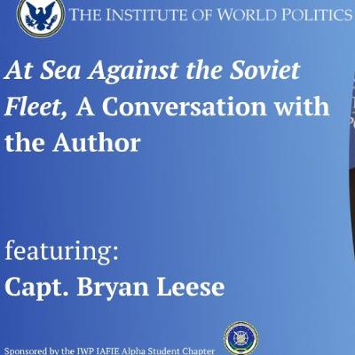 At Sea Against the Soviet Fleet, A Conversation with the Author