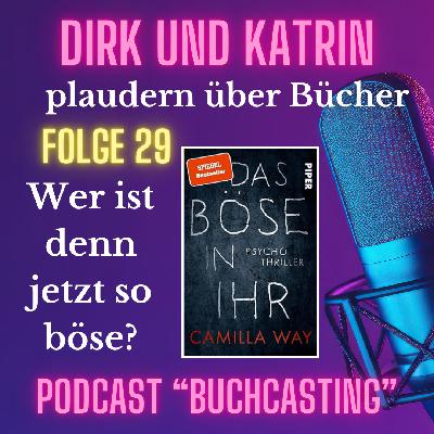 "Das Böse in ihr" von Camilla Way