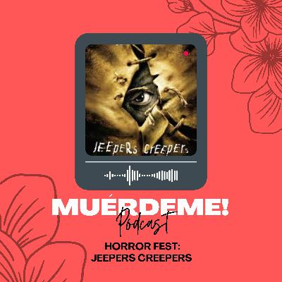 Horror fest : Jeepers creepers