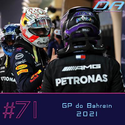 #71 - Batalhas Totalmente Abertas no GP do Bahrein #71 - Batalhas Totalmente Abertas no GP do Bahrein