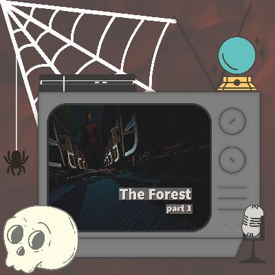 What the Hell is That Thing? | The Forest | Part 1