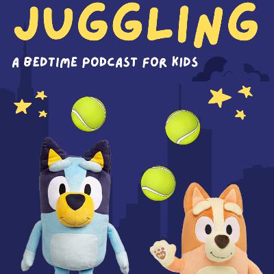Bluey: Juggling Bluey: Juggling
