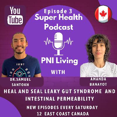 Heal and seal Leaky Gut Syndrome and Intestinal Permeability! Heal and seal Leaky Gut Syndrome and Intestinal Permeability!
